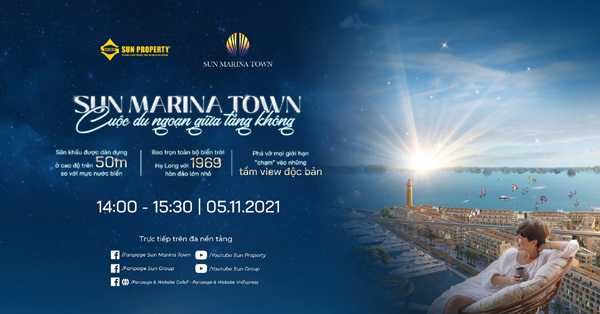 Thông tin sự kiện “Sun Marina Town - Cuộc du ngoạn giữa tầng không”